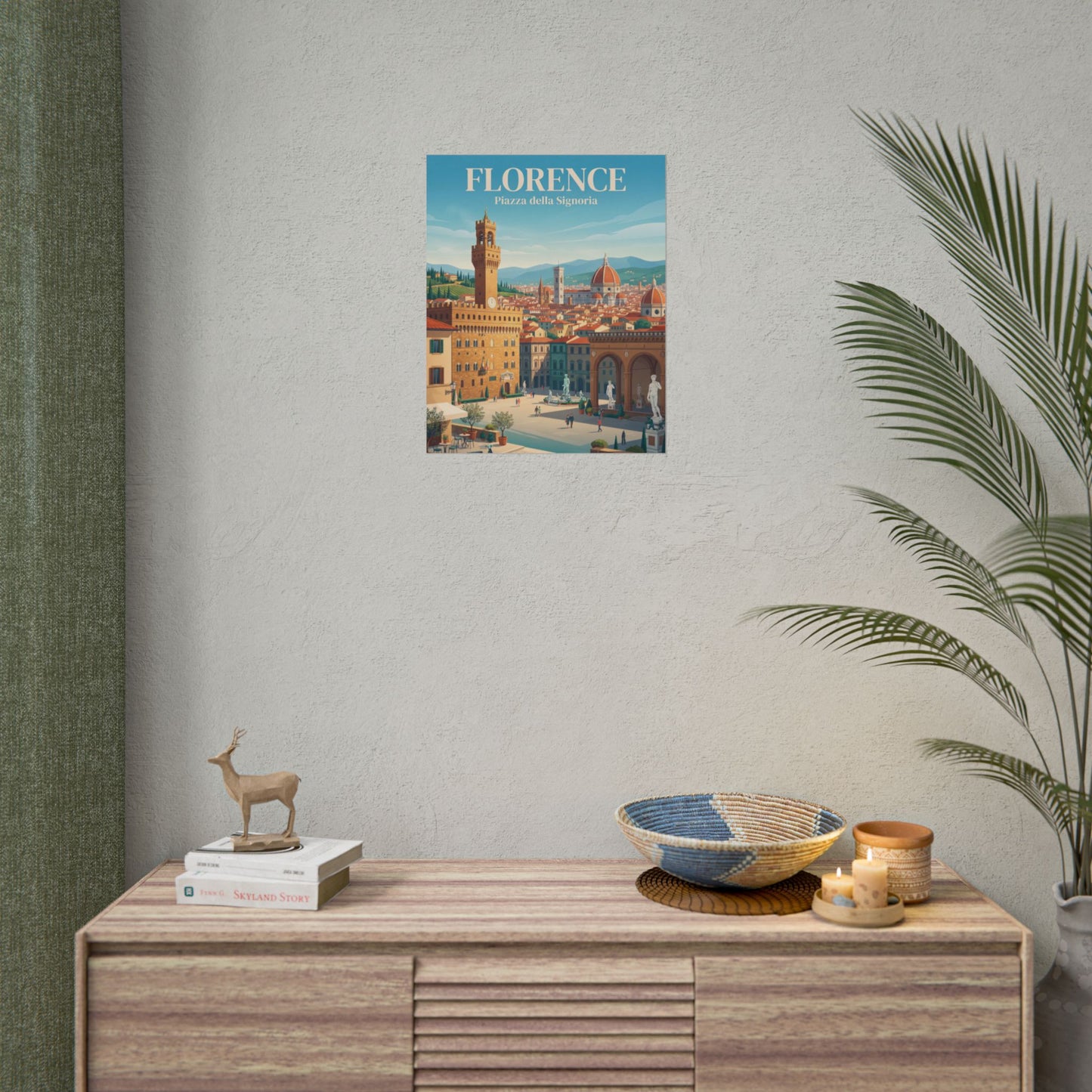 Florence rolled poster seen on a wall: blue cityscape with “Florence” and “Piazza della Signoria”.