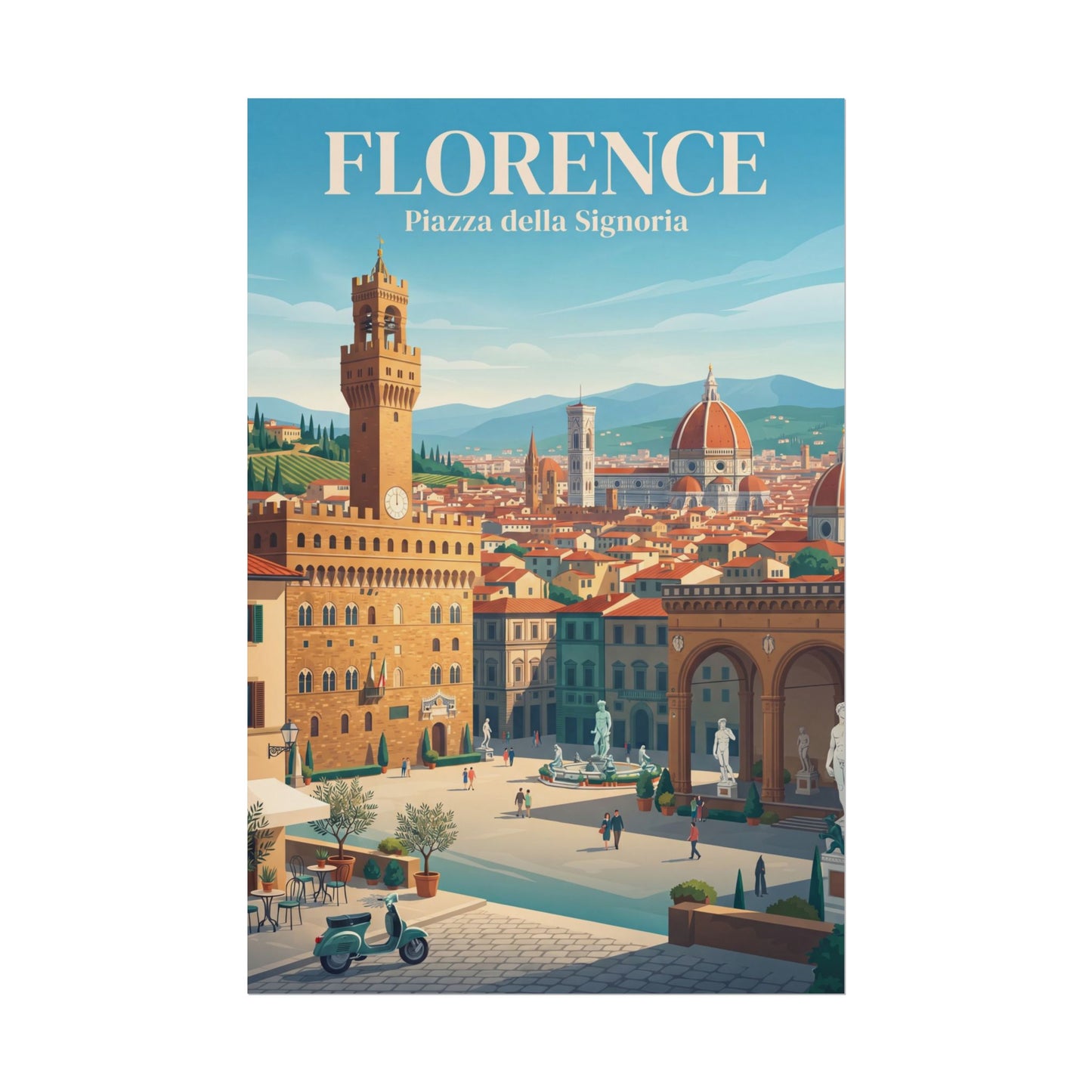Florence rolled poster: blue skyline view with “Florence” text and “Piazza della Signoria”.